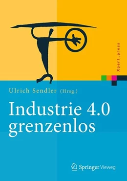 Abbildung von Sendler | Industrie 4.0 grenzenlos | 1. Auflage | 2016 | beck-shop.de