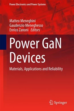 Abbildung von Meneghini / Meneghesso | Power GaN Devices | 1. Auflage | 2016 | beck-shop.de