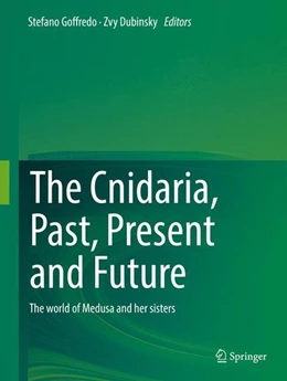 Abbildung von Goffredo / Dubinsky | The Cnidaria, Past, Present and Future | 1. Auflage | 2016 | beck-shop.de