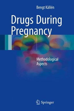 Abbildung von Källén | Drugs During Pregnancy | 1. Auflage | 2016 | beck-shop.de