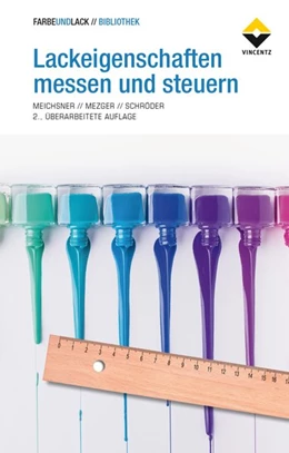Abbildung von Meichsner / Mezger | Lackeigenschaften messen und steuern | 2. Auflage | 2016 | beck-shop.de