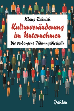 Abbildung von Eckrich | Kulturveränderung im Unternehmen | 1. Auflage | 2017 | beck-shop.de