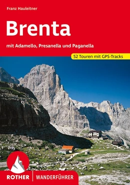 Abbildung von Hauleitner | Brenta mit Adamello,Presanella und Paganella | 3. Auflage | 2021 | beck-shop.de