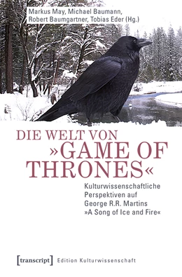 Abbildung von May / Baumann | Die Welt von »Game of Thrones« | 1. Auflage | 2016 | beck-shop.de