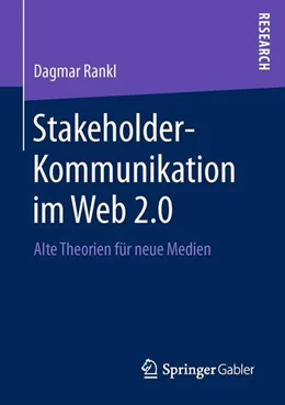 Abbildung von Rankl | Stakeholder-Kommunikation im Web 2.0 | 1. Auflage | 2016 | beck-shop.de