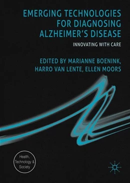 Abbildung von Boenink / Lente | Emerging Technologies for Diagnosing Alzheimer's Disease | 1. Auflage | 2016 | beck-shop.de