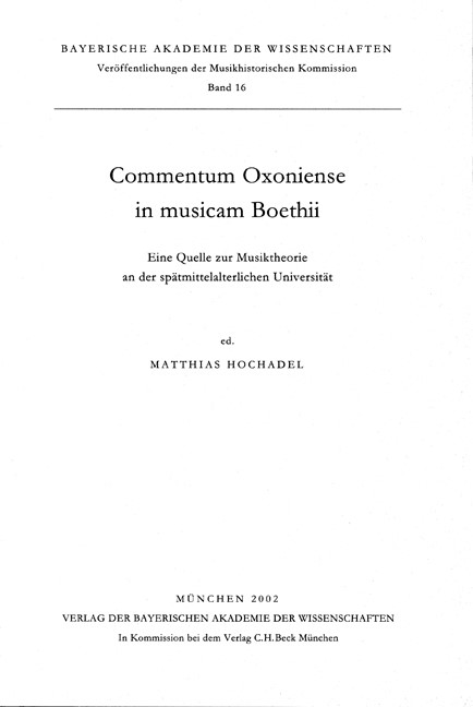 Cover: Hochadel, Matthias, Commentum Oxoniense in musicam Boethii