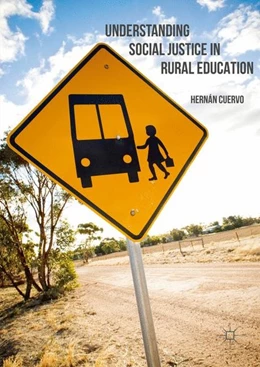 Abbildung von Cuervo | Understanding Social Justice in Rural Education | 1. Auflage | 2016 | beck-shop.de