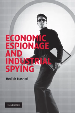 Abbildung von Nasheri | Economic Espionage and Industrial Spying | 1. Auflage | 2004 | beck-shop.de