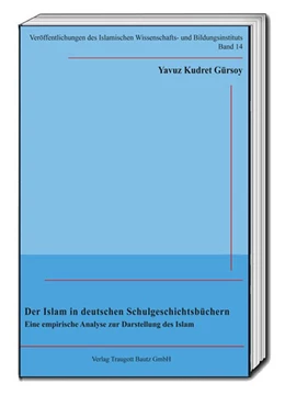 Abbildung von Gürsoy | Der Islam in deutschen Schulgeschichtsbüchern | 1. Auflage | 2016 | beck-shop.de