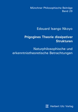 Abbildung von Isango Nkoyo | Prigogines Theorie dissipativer Strukturen | 1. Auflage | 2016 | beck-shop.de