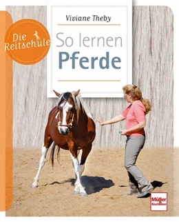 Abbildung von Theby | So lernen Pferde | 1. Auflage | 2016 | beck-shop.de