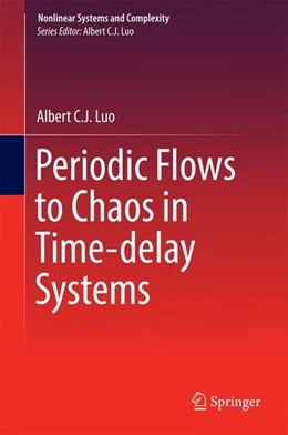 Abbildung von Luo | Periodic Flows to Chaos in Time-delay Systems | 1. Auflage | 2016 | beck-shop.de