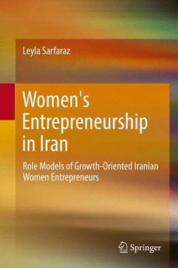 Abbildung von Sarfaraz | Women's Entrepreneurship in Iran | 1. Auflage | 2016 | beck-shop.de
