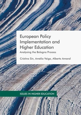 Abbildung von Sin / Veiga | European Policy Implementation and Higher Education | 1. Auflage | 2016 | beck-shop.de