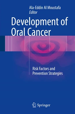 Abbildung von Al Moustafa | Development of Oral Cancer | 1. Auflage | 2017 | beck-shop.de