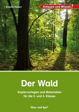 Abbildung von Richert | Der Wald - Kopiervorlagen und Materialien | 1. Auflage | 2016 | beck-shop.de