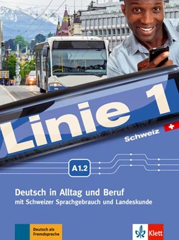 Abbildung von Kaufmann / Moritz | Linie 1 A1.2. Kurs- und Übungsbuch mit DVD-ROM. Ausgabe für die Schweiz | 1. Auflage | 2017 | beck-shop.de