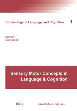 Abbildung von Ströbel | Sensory Motor Concepts in Language and Cognition | 1. Auflage | 2016 | beck-shop.de