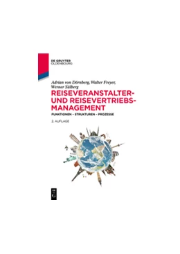 Abbildung von Dörnberg / Freyer | Reiseveranstalter- und Reisevertriebs-Management | 2. Auflage | 2017 | beck-shop.de