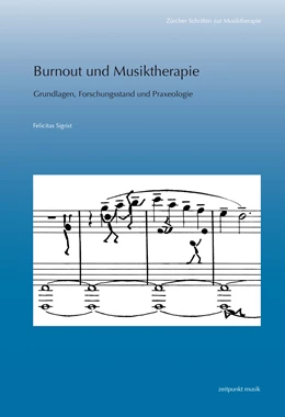 Abbildung von Sigrist | Burnout und Musiktherapie | 1. Auflage | 2016 | beck-shop.de