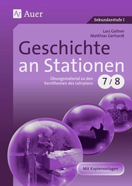 Abbildung von Gellner / Gerhardt | Geschichte an Stationen 7/8 | 3. Auflage | 2016 | beck-shop.de