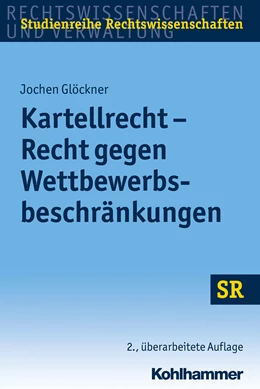 Abbildung von Glöckner | Kartellrecht - Recht gegen Wettbewerbsbeschränkungen | 2. Auflage | 2017 | beck-shop.de