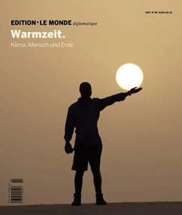 Abbildung von Kriener / Le Monde diplomatique | Warmzeit | 1. Auflage | 2016 | beck-shop.de