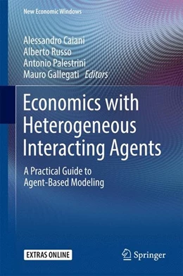 Abbildung von Caiani / Russo | Economics with Heterogeneous Interacting Agents | 1. Auflage | 2016 | beck-shop.de