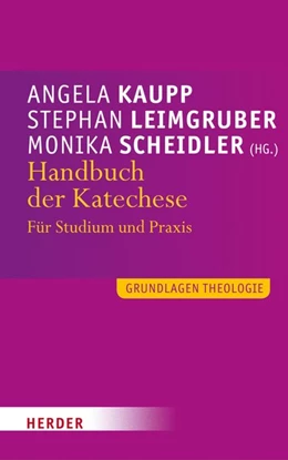 Abbildung von Kaupp / Leimgruber | Handbuch der Katechese | 1. Auflage | 2016 | beck-shop.de