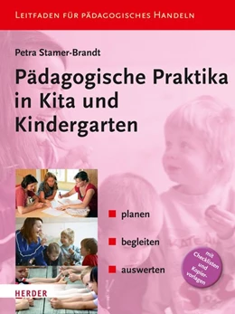 Abbildung von Stamer-Brandt | Pädagogische Praktika in Kita und Kindergarten | 1. Auflage | 2016 | beck-shop.de