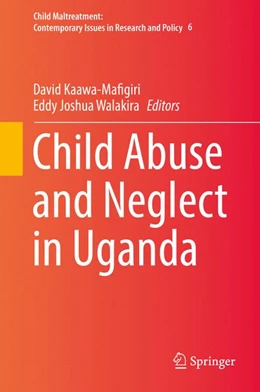 Abbildung von Kaawa-Mafigiri / Walakira | Child Abuse and Neglect in Uganda | 1. Auflage | 2017 | 6 | beck-shop.de