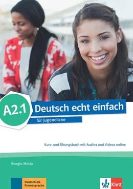 Abbildung von Motta / Machowiak | Deutsch echt einfach A2.1. Kurs- und Übungsbuch mit Audios und Videos online | 1. Auflage | 2017 | beck-shop.de