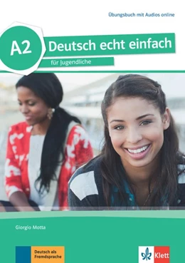 Abbildung von Deutsch echt einfach A2. Übungsbuch + MP3 Dateien online | 1. Auflage | 2017 | beck-shop.de