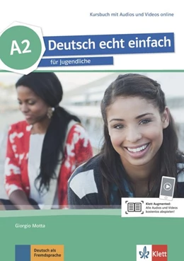 Abbildung von Deutsch echt einfach A2. Kursbuch + MP3/MP4 Dateien online | 1. Auflage | 2017 | beck-shop.de