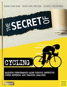 Abbildung von Dijk / Megen | The Secret of Cycling | 1. Auflage | 2017 | beck-shop.de
