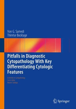 Abbildung von Samedi / Bocklage | Pitfalls in Diagnostic Cytopathology With Key Differentiating Cytologic Features | 1. Auflage | 2016 | beck-shop.de