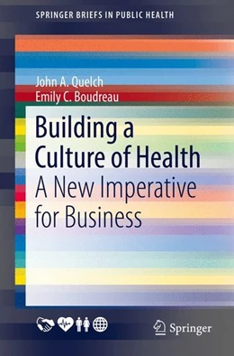 Abbildung von Quelch / Boudreau | Building a Culture of Health | 1. Auflage | 2016 | beck-shop.de