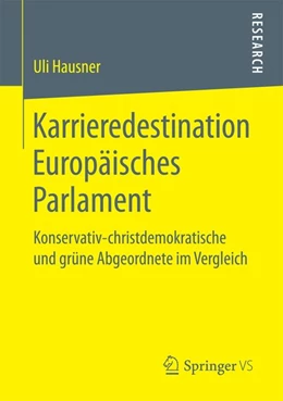 Abbildung von Hausner | Karrieredestination Europäisches Parlament | 1. Auflage | 2016 | beck-shop.de