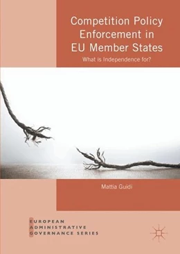 Abbildung von Guidi | Competition Policy Enforcement in EU Member States | 1. Auflage | 2016 | beck-shop.de