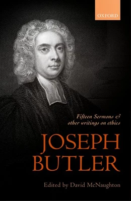 Abbildung von McNaughton | Joseph Butler: Fifteen Sermons and other writings on ethics | 1. Auflage | 2017 | beck-shop.de
