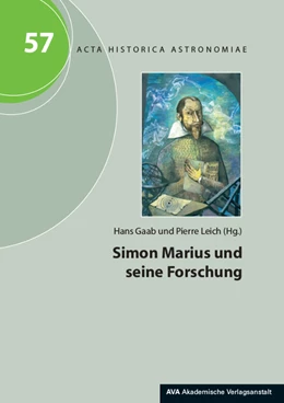 Abbildung von Gaab / Leich | Simon Marius und seine Forschung | 1. Auflage | 2016 | beck-shop.de