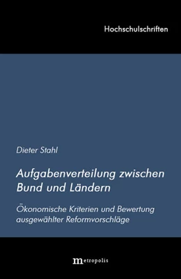 Abbildung von Stahl | Aufgabenverteilung zwischen Bund und Ländern | 1. Auflage | | 69 | beck-shop.de