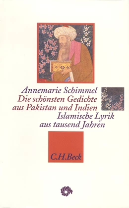 Abbildung von Schimmel, Annemarie | Die schönsten Gedichte aus Pakistan und Indien | 1. Auflage | 1996 | beck-shop.de