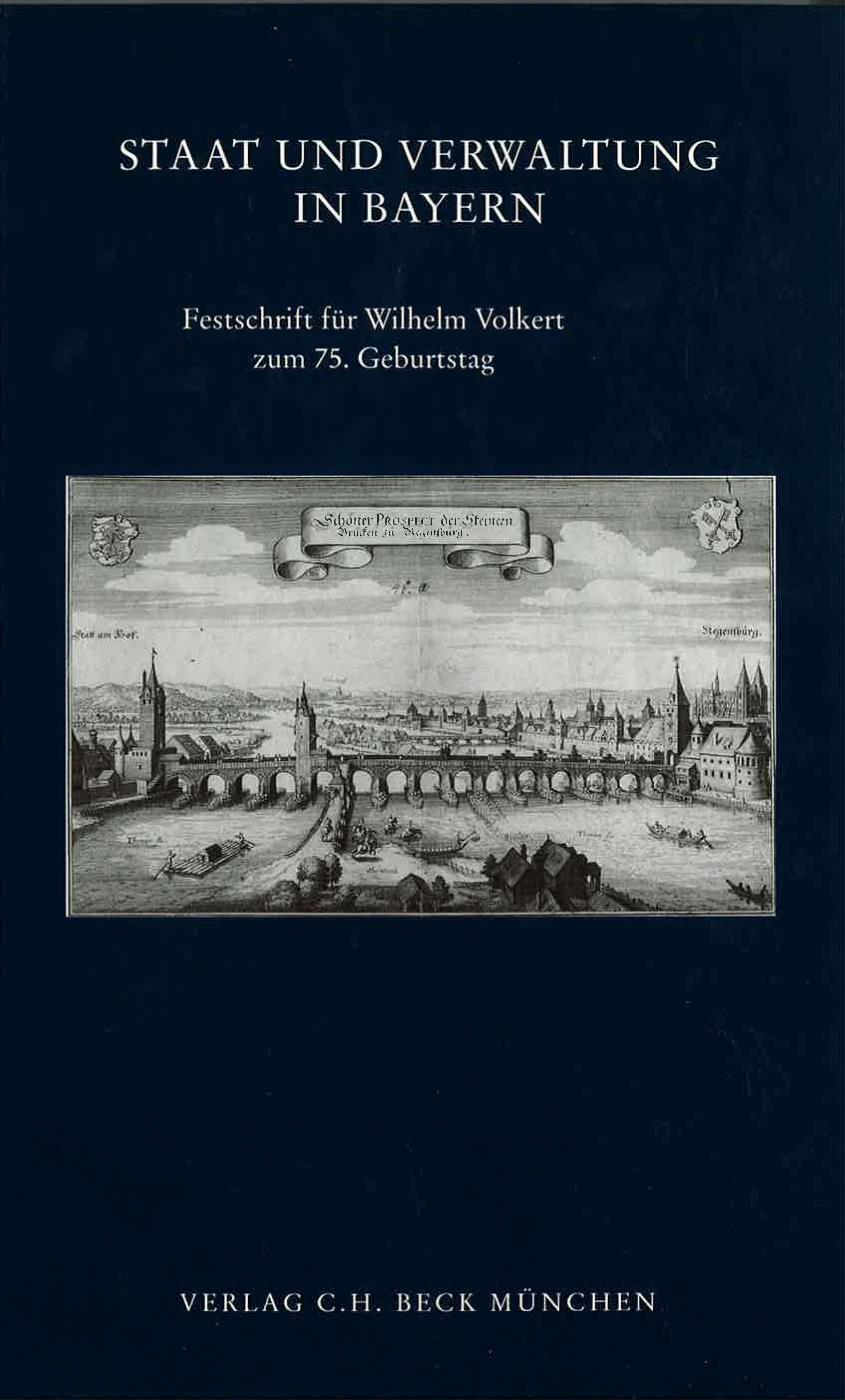 Cover: Ackermann, Konrad / Schmid, Alois, Staat und Verwaltung in Bayern