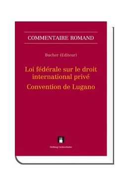 Abbildung von Bucher | Loi sur le droit international privé - Convention de Lugano: LDIP CL | 1. Auflage | 2011 | beck-shop.de