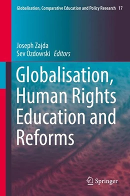 Abbildung von Zajda / Ozdowski | Globalisation, Human Rights Education and Reforms | 1. Auflage | 2016 | beck-shop.de