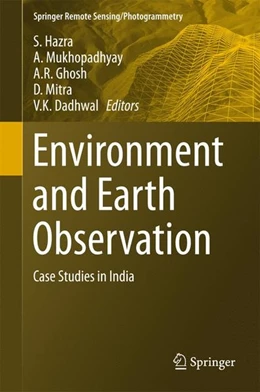 Abbildung von Hazra / Mukhopadhyay | Environment and Earth Observation | 1. Auflage | 2016 | beck-shop.de