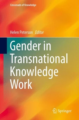 Abbildung von Peterson | Gender in Transnational Knowledge Work | 1. Auflage | 2016 | beck-shop.de