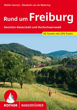 Abbildung von Iwersen / Wetering | Rund um Freiburg | 3. Auflage | 2016 | beck-shop.de